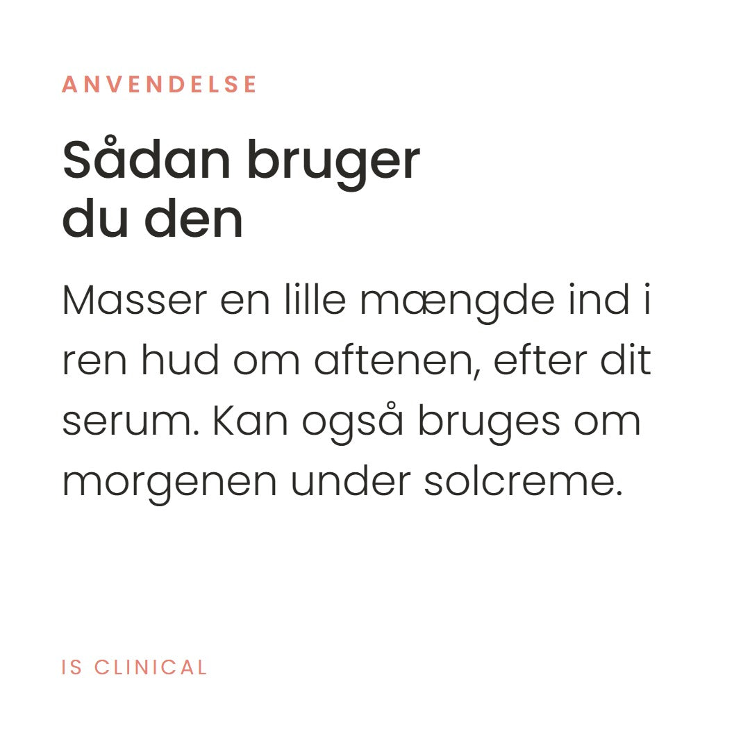 Sådan bruger du Firming Complex (50 ml) fra iS Clinical. Masser en lille mængde ind i ren hud om aftenen, efter dit serum. Kan også bruges om morgenen under solcreme.